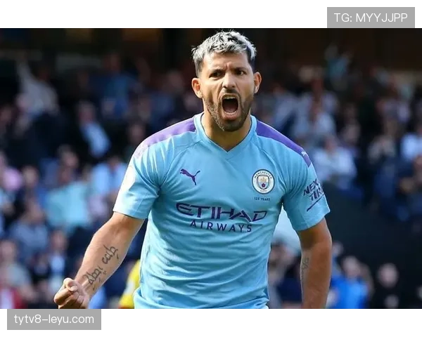 阿圭罗闪耀赛场，强势助球队逆转取胜