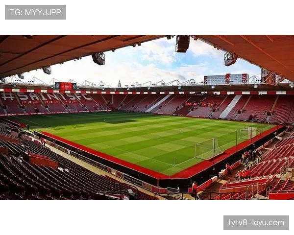 南安普顿圣玛丽球场开启新篇章，球队重拾信心球迷热情高涨